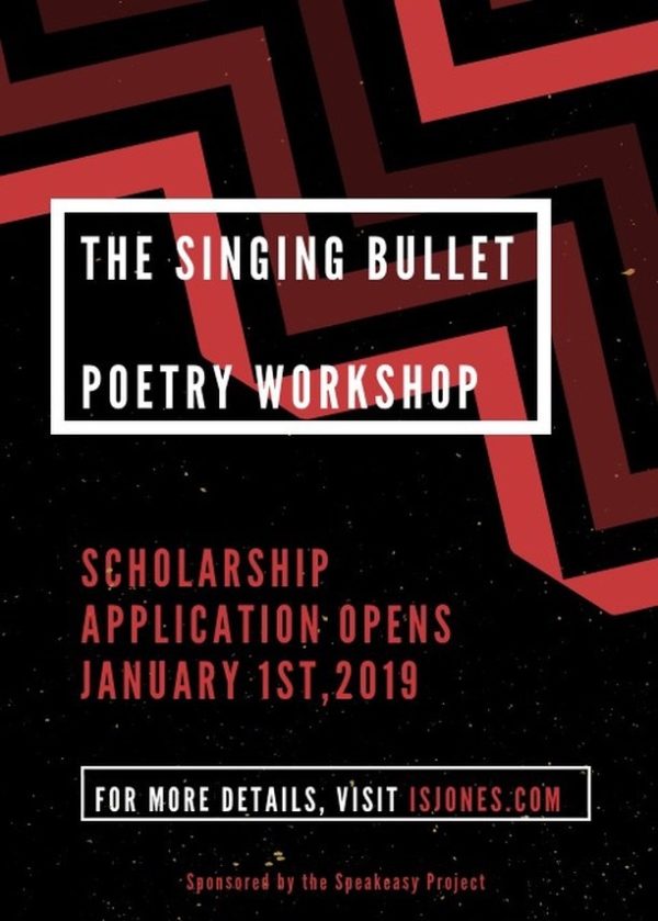 The Singing Bullet Poetry Workshop Scholarship —Apply (Awards: Worth $200)