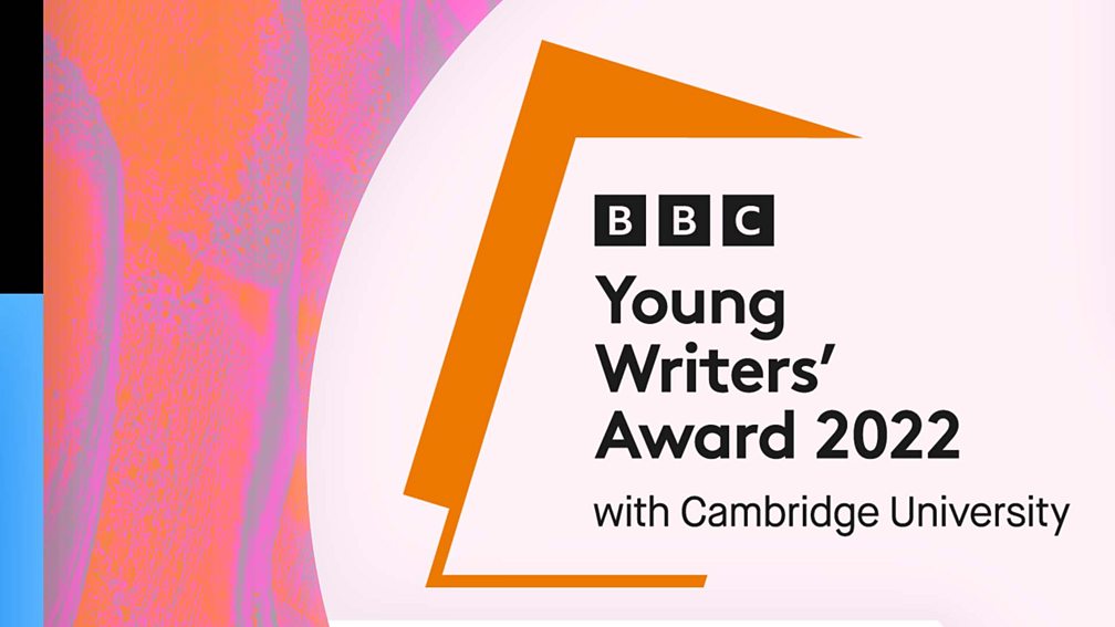 BBC Young Writer’s Award 2022