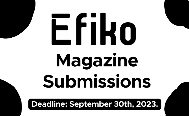Efiko Magazine Submissions