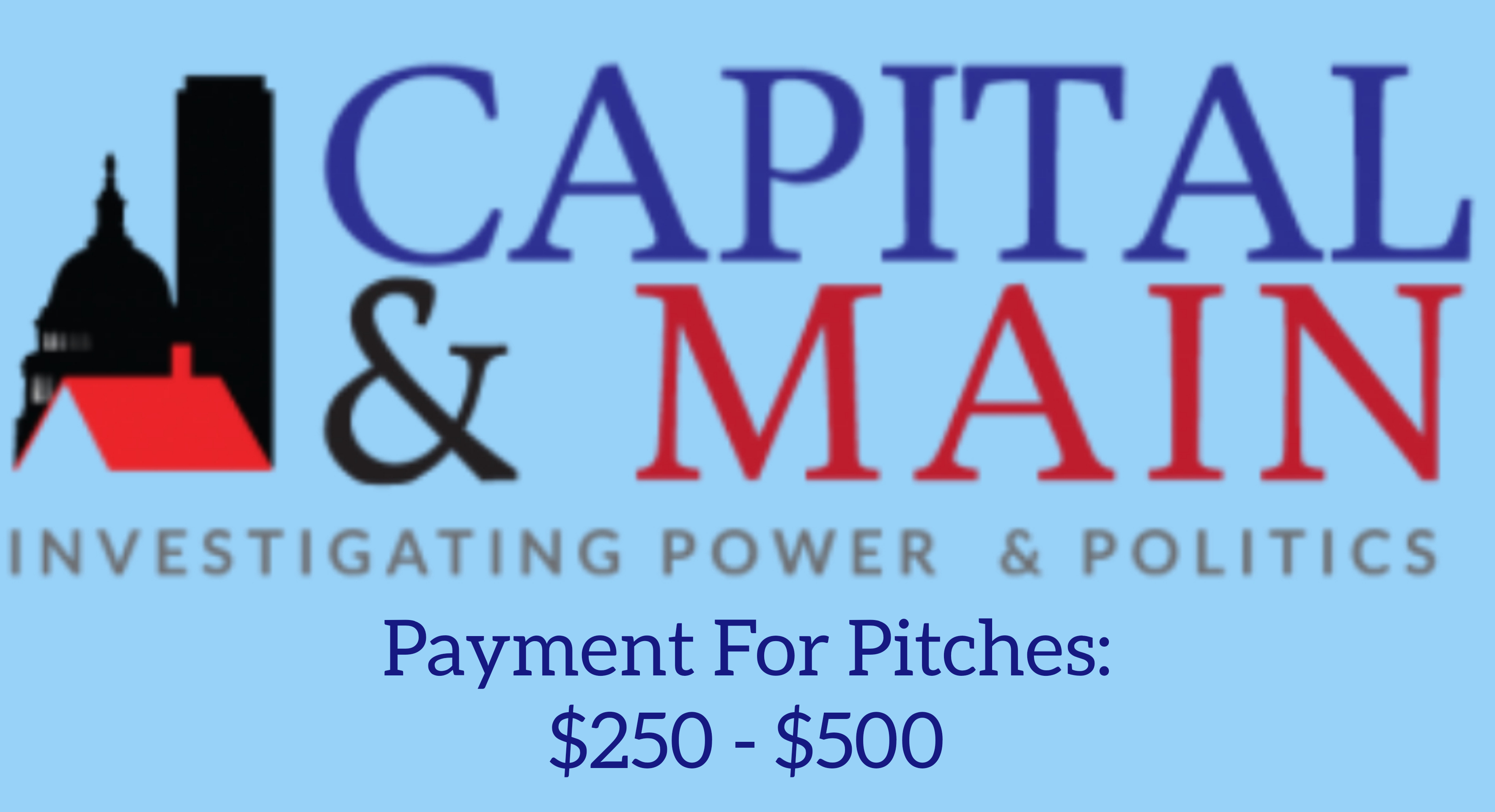 Submissions For Capital and Main Pitches