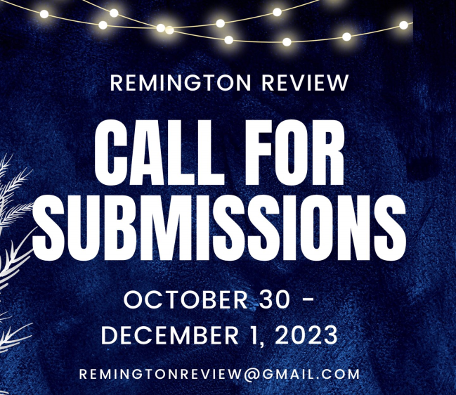 Remington Review submissions is open to all writers for their new issue.