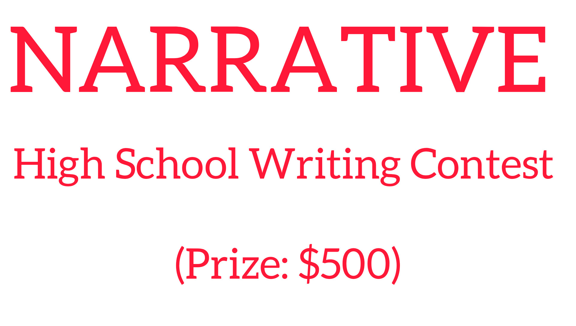 Narrative High School Writing Contest