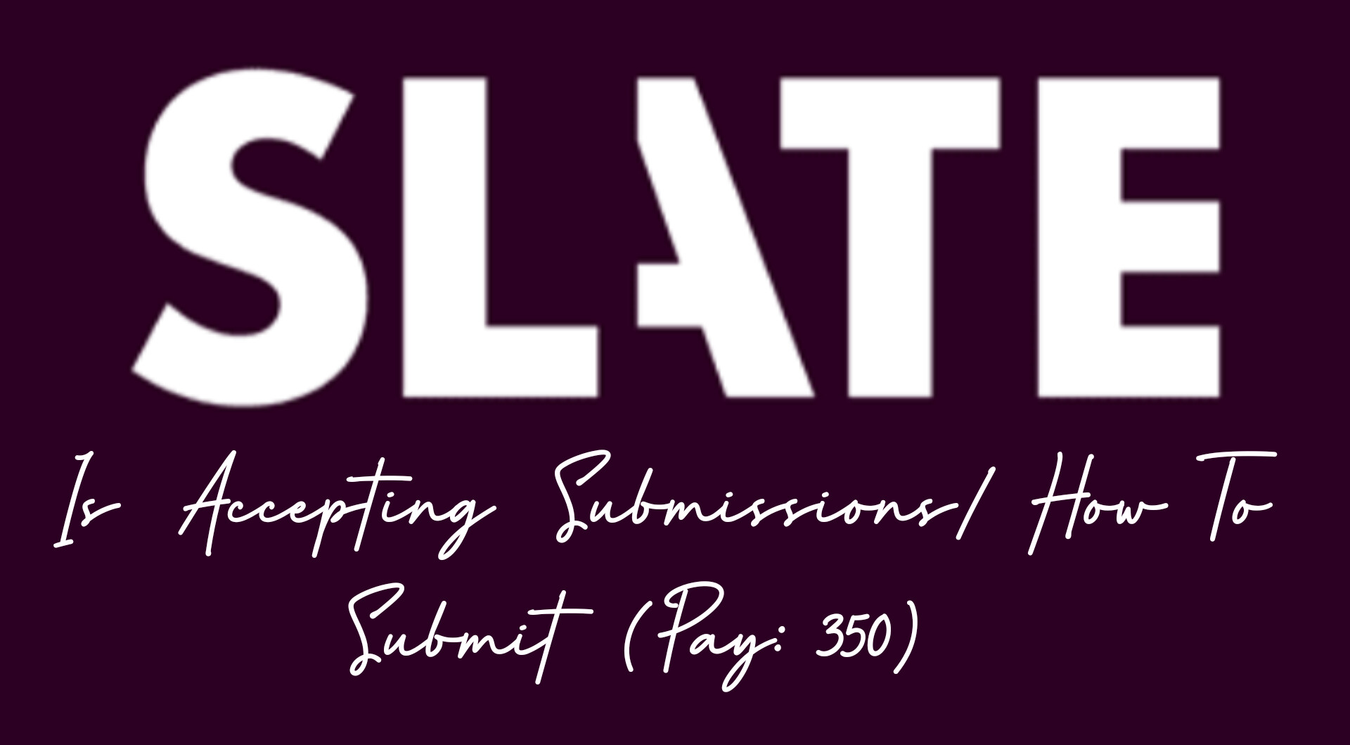Slate Magazine