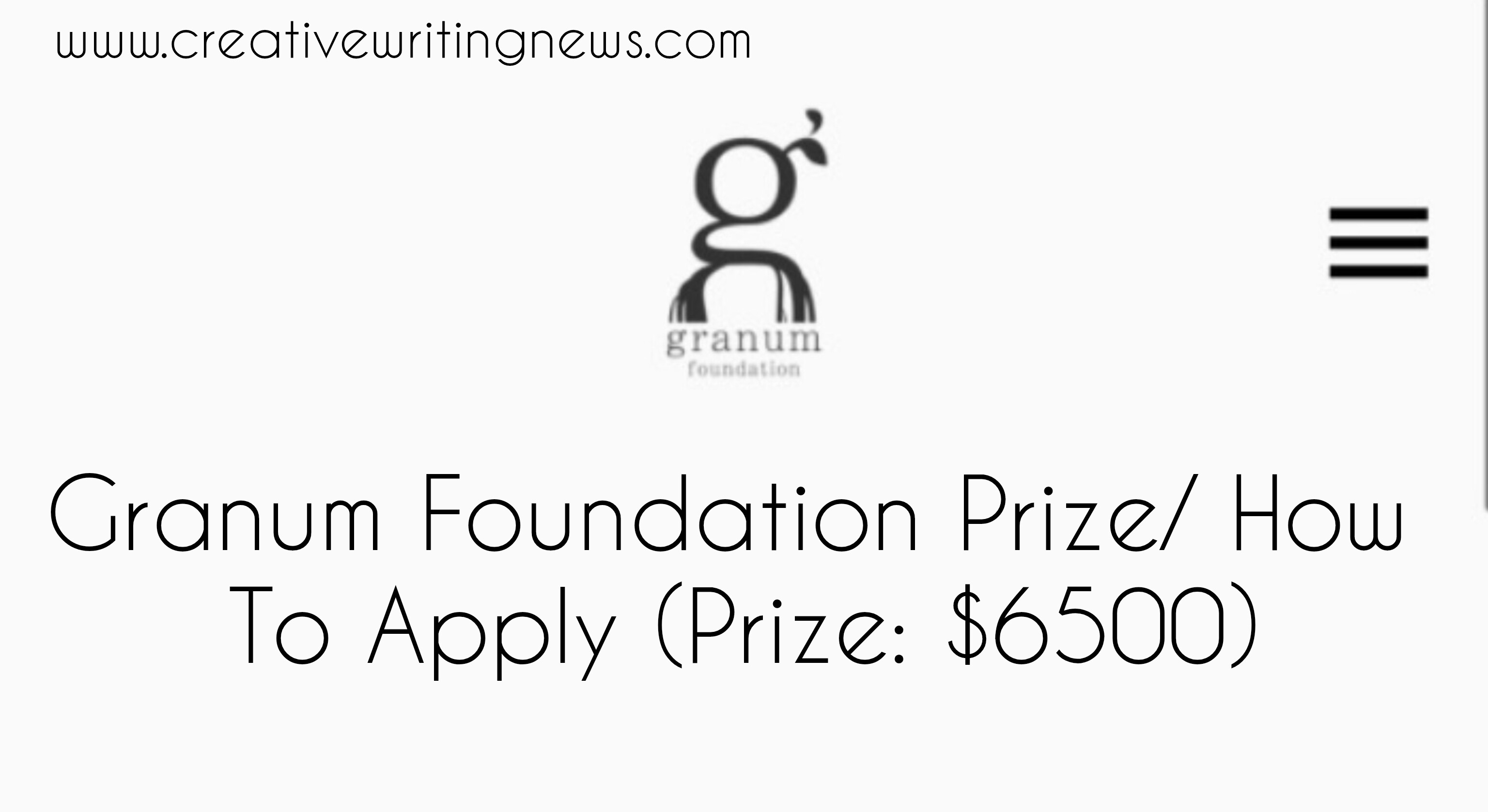 Granum Foundation Prize/ How to Apply (Prize: $6500)