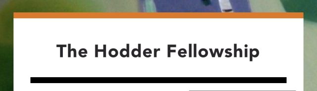 The Hodder Fellowship 