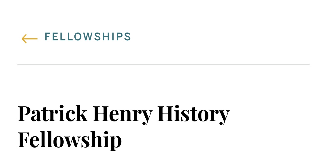 The Patrick Henry History Fellowship