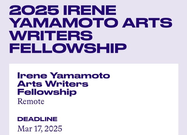The Irene Yamamoto Arts Writers Fellowship, web flyer. 