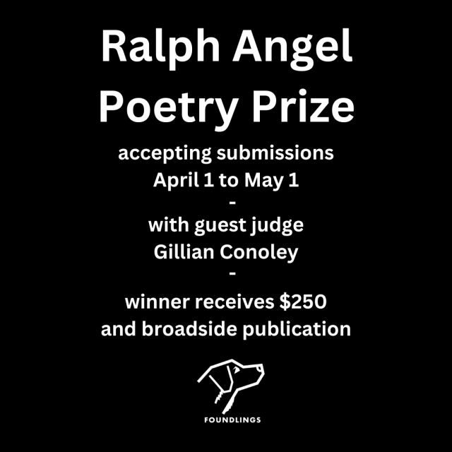 The Ralph Angel Poetry Prize, open call flyer. 