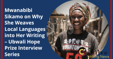 Mwanabibi Sikamo on Why She Weaves Local Language into Her Writing – Ubwali Hope Prize Interview Series