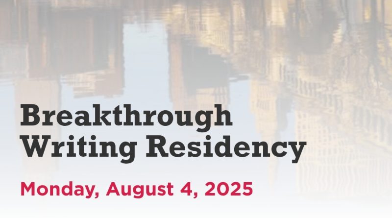 Breakthrough Writing Residency, text on Literary Cleveland web page.